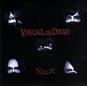 VISUAL IS DEAD(初回限定盤)