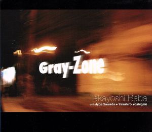 Gray-Zone(Blu-spec CD)