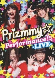 Prizmmy☆ Performance!!-LIVE-