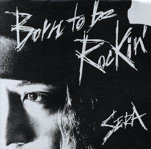 Born to be Rockin'