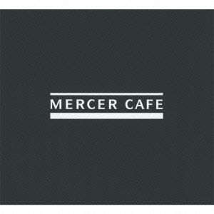 MERCER CAFE compiled by DJ 19