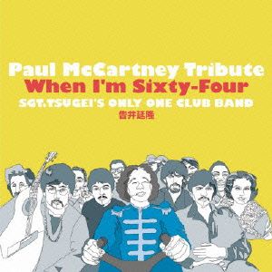 Paul McCartney Tribute When I'm Sixty-Four