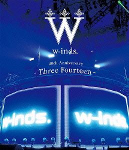w-inds.10th Anniversary -Three Fourteen- at 日本武道館(Blu-ray Disc)