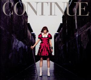 CONTINUE(初回限定盤)(DVD付)