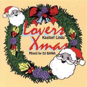 ラヴァーズ・クリスマス Mixed by DJ BANA