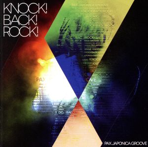 Knock！Back！Rock！