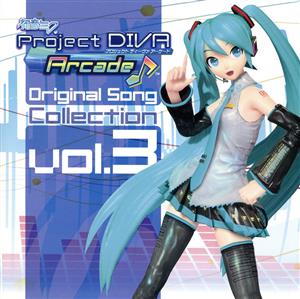 初音ミク Project DIVA Arcade Original Song Collection Vol.3