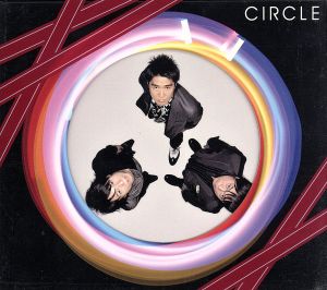 CIRCLE(初回生産限定盤)(DVD付)