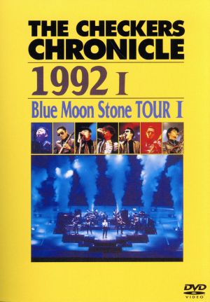 THE CHECKERS CHRONICLE 1992 I Blue Moon Stone TOUR I