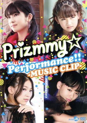 Prizmmy☆ Performance!!-MUSIC CLIP-