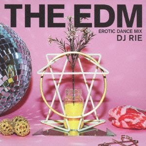 EDM～エロティック・ダンス・ミックス～