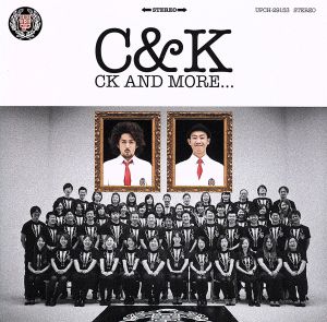 CK AND MORE...(初回限定盤)(DVD付)