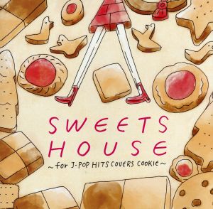 SWEET HOUSE for J-POP HIT～COVERS COOKIE～