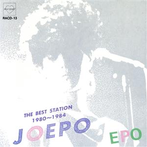 THE BEST STATION JOEPO 1980-1984