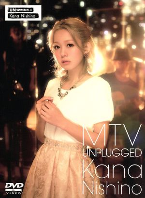 MTV Unplugged Kana Nishino(初回生産限定版)