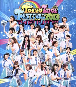 TOKYO IDOL FESTIVAL 2013 feat.アイドリング!!!(Blu-ray Disc)