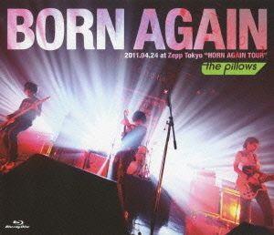 BORN AGAIN 2011.04.24 at Zepp Tokyo“HORN AGAIN TOUR