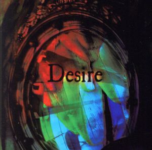 Desire