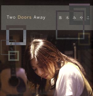 Two Doors Away