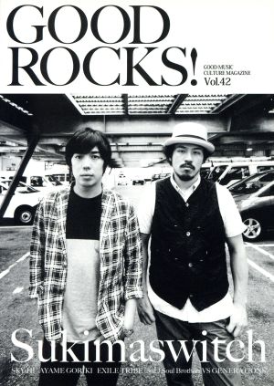 GOOD ROCKS！(Vol.42) Sukimaswich SKY-HI