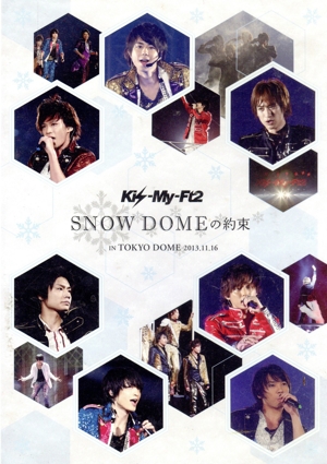 SNOW DOMEの約束 IN TOKYO DOME 2013.11.16