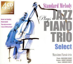 Standard Melody JAZZ PIANO TRIO Select