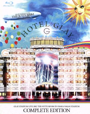 GLAY STADIUM LIVE 2012 THE SUITE ROOM IN OSAKA NAGAI STADIUM “7.28 Super Welcome Party & 7.29 Big Surprise Party