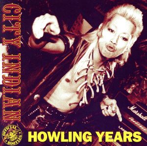 HOWLING YEARS