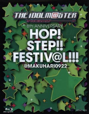 THE IDOLM@STER 8th ANNIVERSARY HOP！STEP!!FESTIV@L!!!@MAKUHARI0922(Blu-ray Disc)