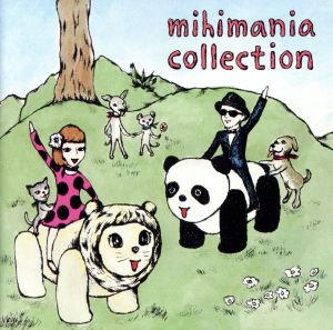 mihimania collection