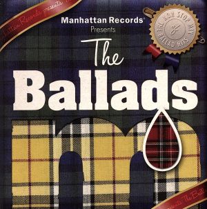 Manhattan Records Presents The Ballads