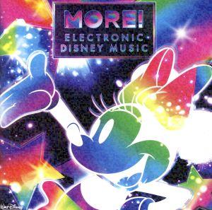 MORE！ Electronic Disney Music