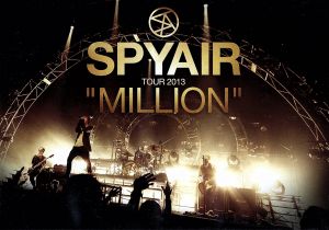 TOUR 2013“MILLION