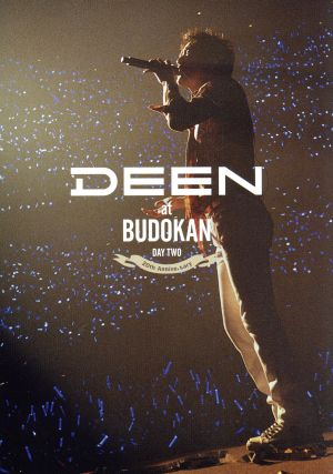 DEEN at BUDOKAN～20th Anniversary～DAY TWO