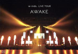 w-inds.Live Tour “AWAKE