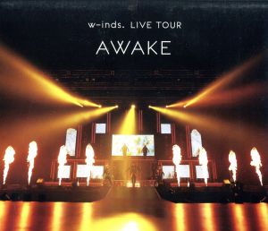 w-inds.Live Tour “AWAKE