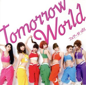 Tomorrow World(初回限定盤A)(DVD付)