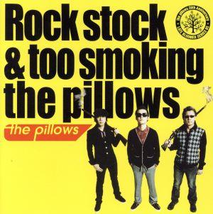 Rock stock&too smoking the pillows(DVD付)