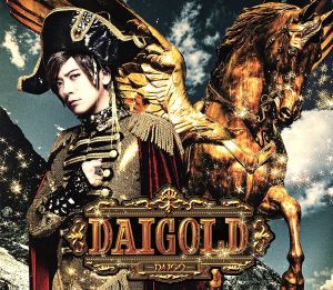 DAIGOLD(初回限定盤A)(DVD付)