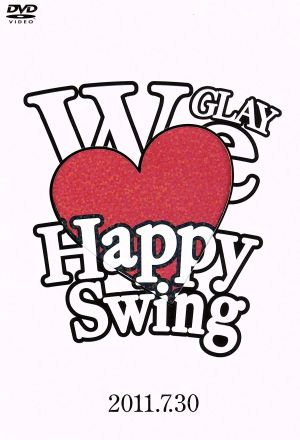 HAPPY SWING 15th Anniversary SPECIAL LIVE ～We Love Happy Swing～ in MAKUHARI 2011.7.30