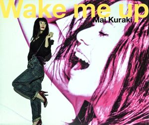 Wake me up(初回限定版)