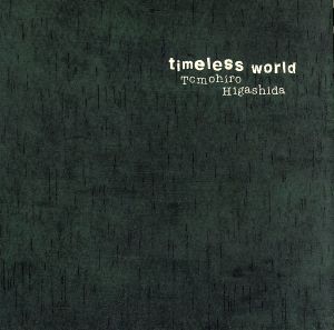 timeless world