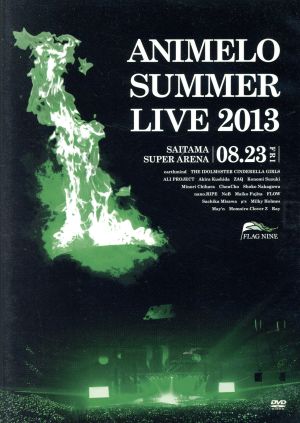 Animelo Summer Live 2013-FLAG NINE-8.23