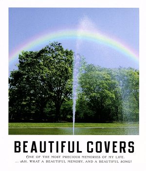 BEAUTIFUL COVERS