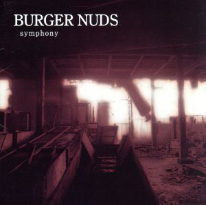 BURGER NUDS 3 symphony