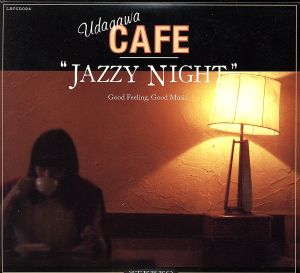 UDAGAWA CAFE JAZZY NIGHT