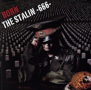 THE STALIN-666-(初回限定盤A)(DVD付)