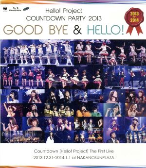 Hello！Project COUNTDOWN PARTY 2013～GOOD BYE&HELLO！～(Blu-ray Disc)