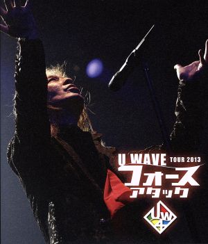 Takashi Utsunomiya U WAVE Tour 2013 フォースアタック(Blu-ray Disc)