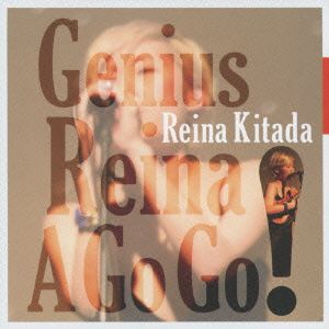 Genius Reina A Go Go！